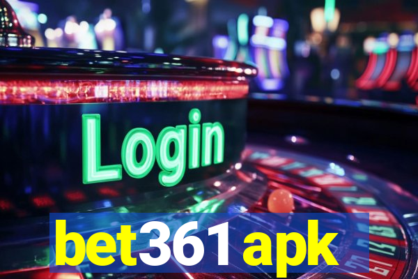 bet361 apk